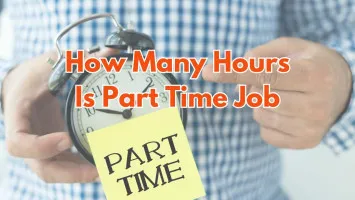 How Many Hours Is Part Time Job